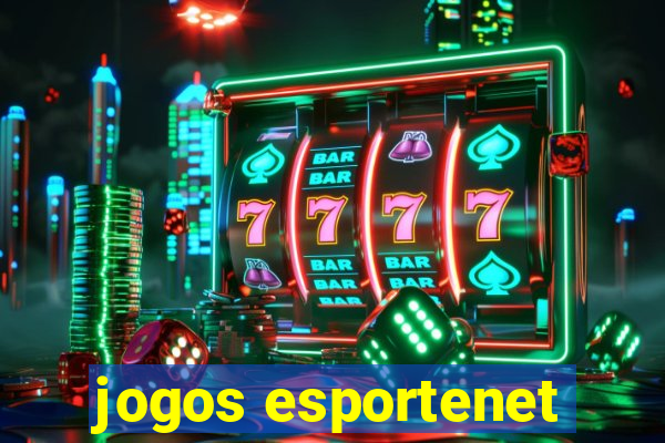 jogos esportenet